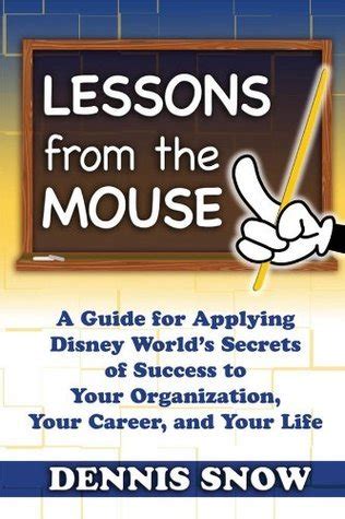 In Dennis Snow's book, <b>Lessons</b> <b>from</b> <b>the</b> <b>Mouse</b>, he explores what key elements have made Disney such a success. . Lessons from the mouse pdf